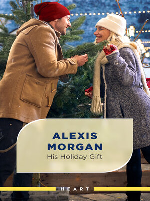 cover image of His Holiday Gift